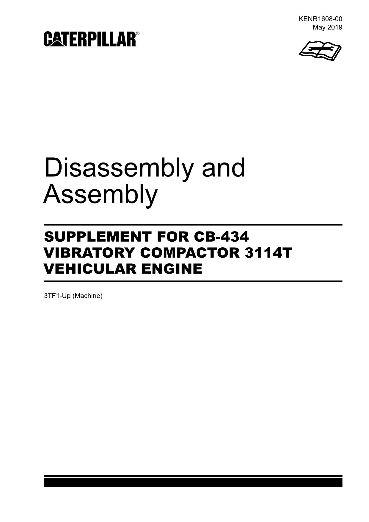 Caterpillar Suppl CB-434 COMPACTOR 3114T ENGINE Disassem Assem Service Manual