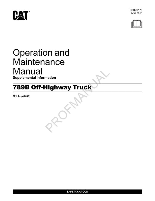 Caterpillar Cat 789B Off Highway Truck Supplement Operators Maintenance Manual