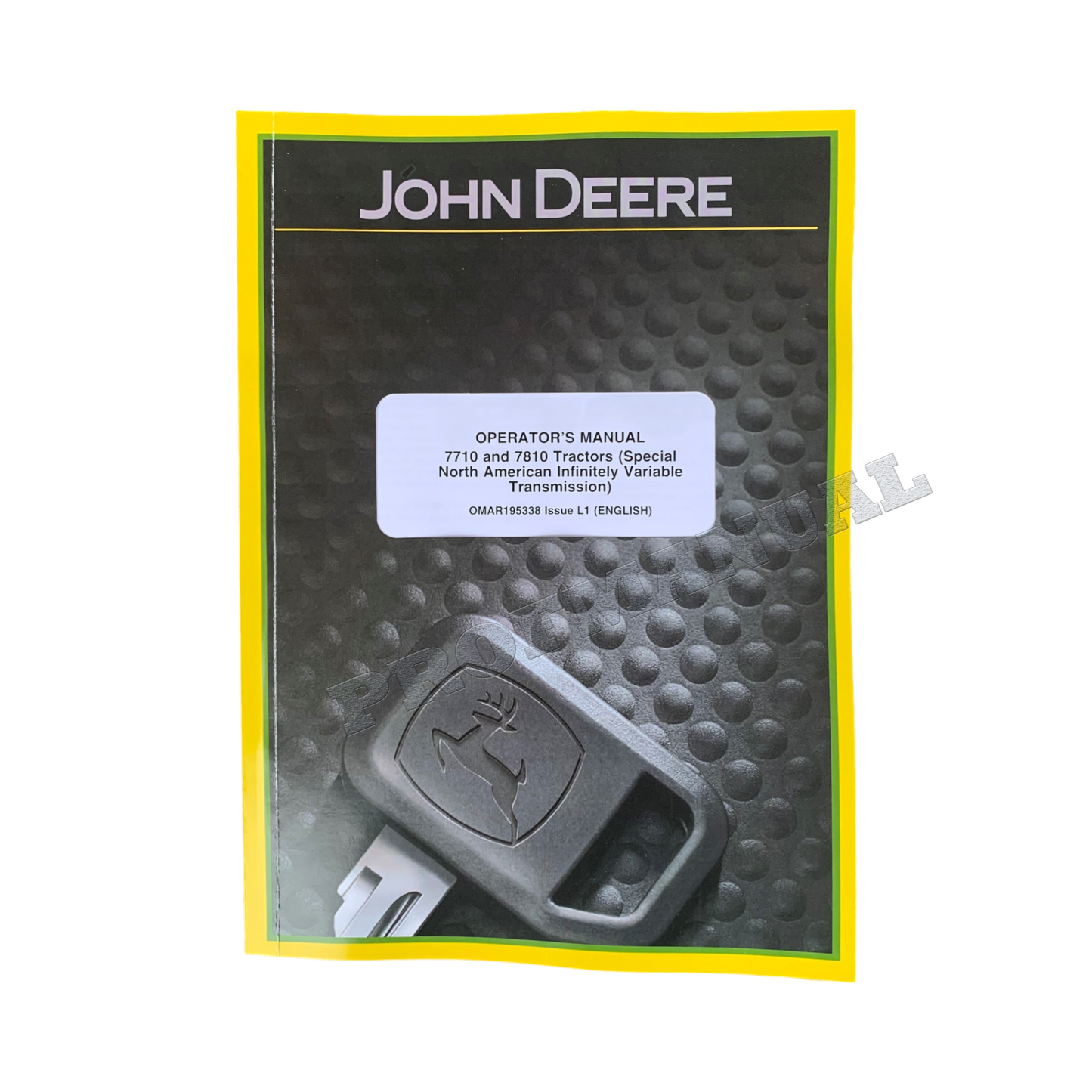 JOHN DEERE 7710 7810, INKLUSIVE ERGÄNZENDES TRAKTOR-BENUTZERHANDBUCH + !BONUS!