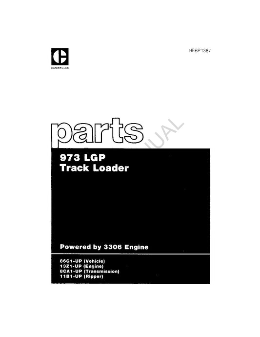 Caterpillar 973 Track Loader Parts Catalog Manual 11B1Up 8CA1Up 86G1Up 13Z1Up