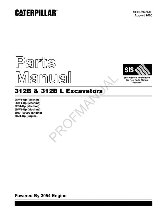 Manuel du catalogue des pièces détachées pour excavatrice Caterpillar Cat 312B 312B L