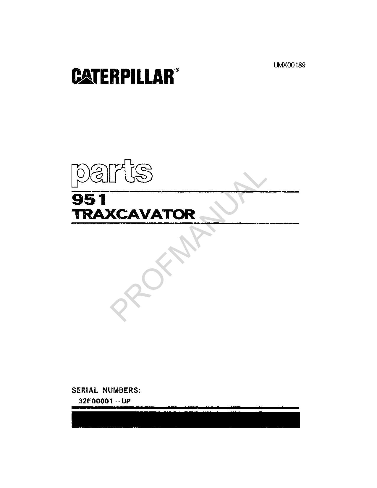 Catalogue de pièces détachées Caterpillar Cat 951 Traxcavator Manuel ser 32F00001-Up