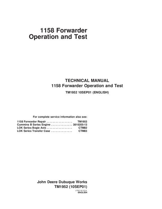 MANUEL DE RÉPARATION ET D'ENTRETIEN DU TEST DE FONCTIONNEMENT DU TRANSPORTEUR JOHN DEERE 1158