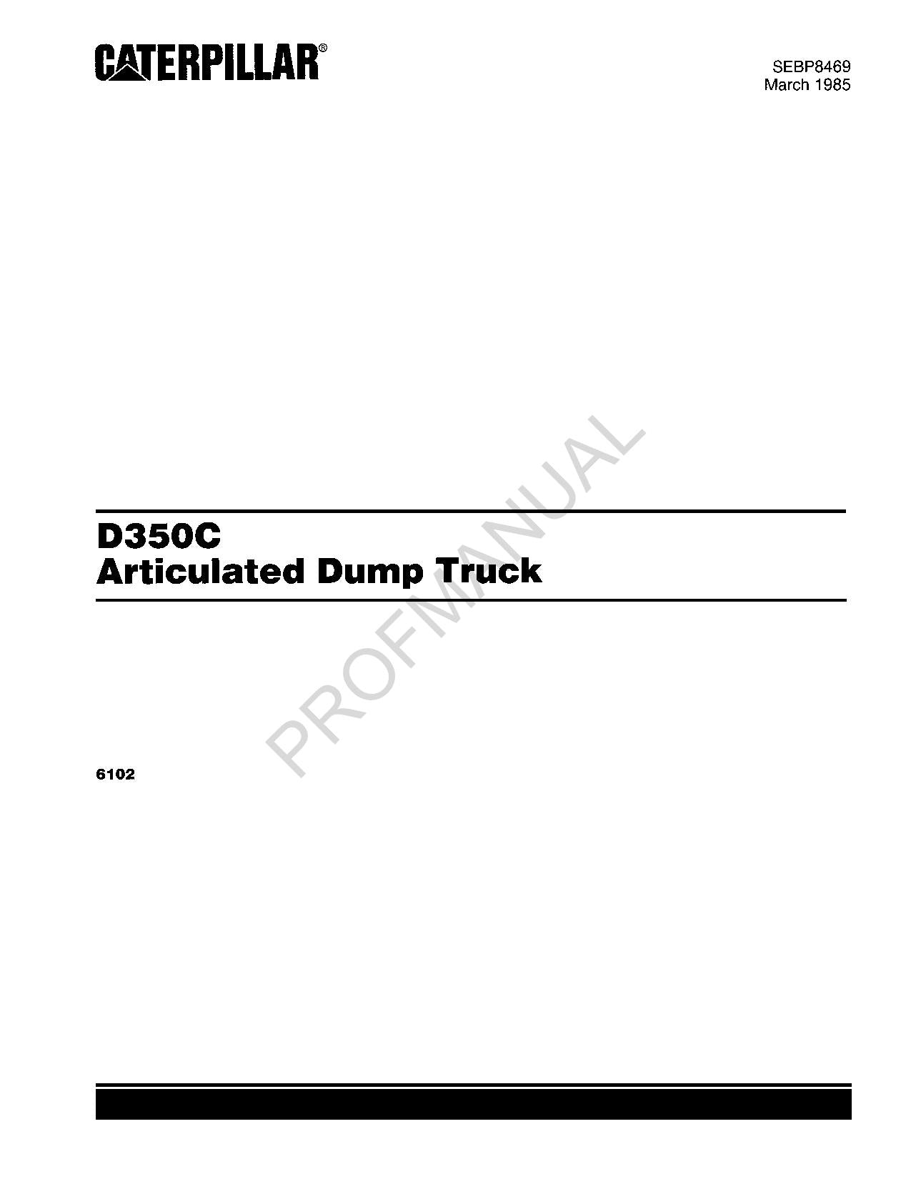 Caterpillar Cat D350C Articulated Dump Truck Parts Catalog Manual SEBP8469