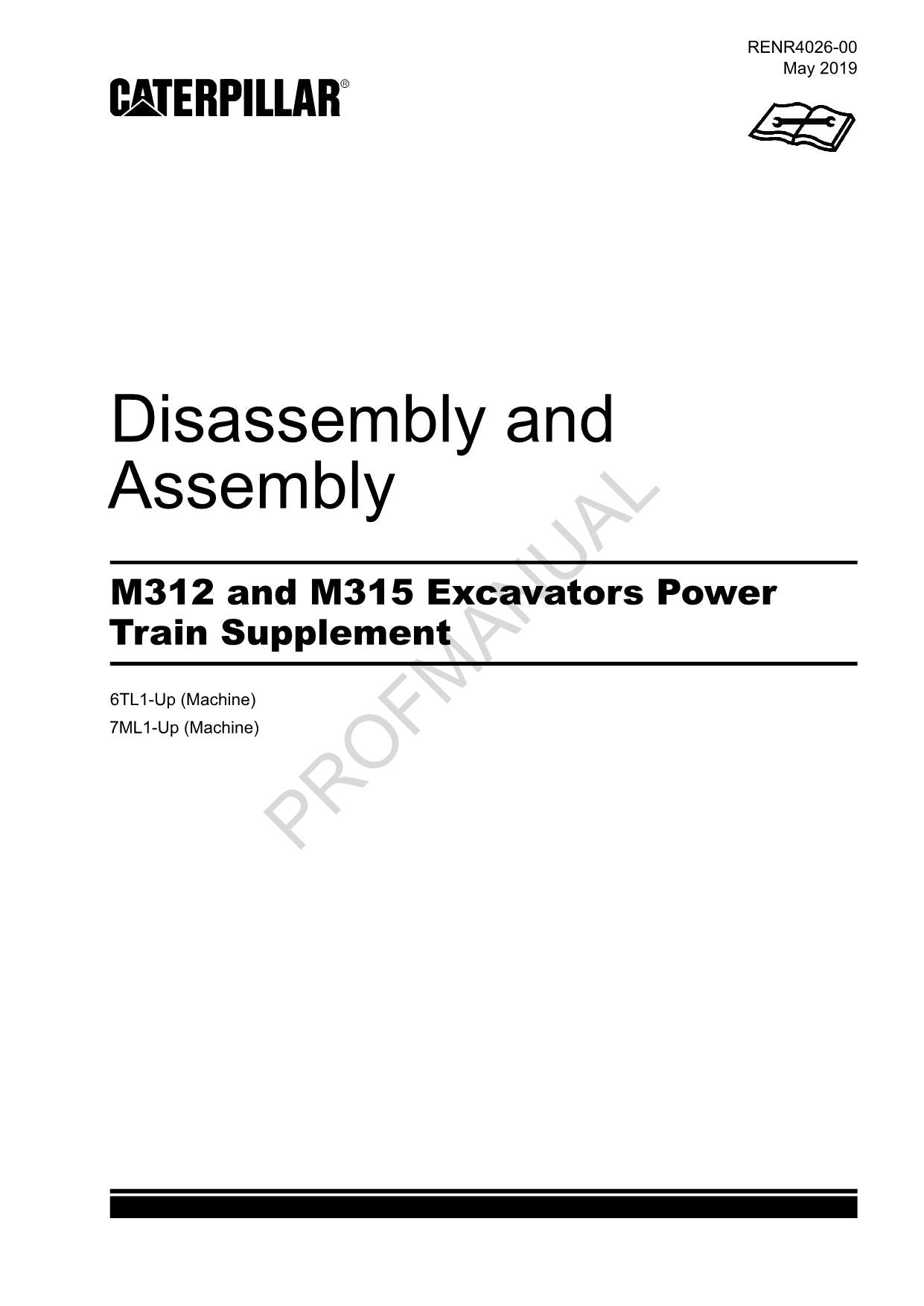 Caterpillar M312 M315 EXCAVATOR Power Train Suppl Disassembly Assembly Manual