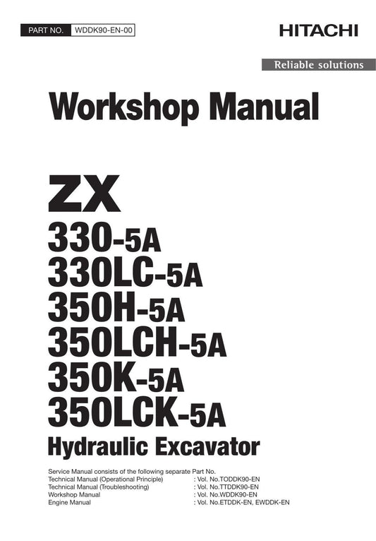 Hitachi ZX350LCH-5A ZX350K-5A ZX350LCK-5A Excavator Workshop Service manual