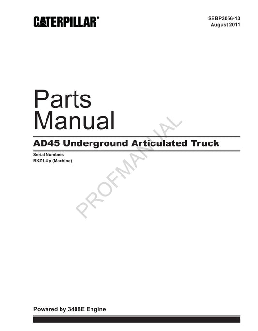 Caterpillar Cat AD45 Underground Articulated Truck Parts Catalog Manual