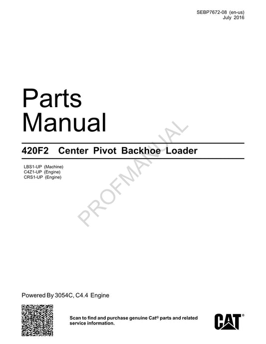 Caterpillar Cat Center Pivot Backhoe Loader Parts Catalog Manual SEBP7672