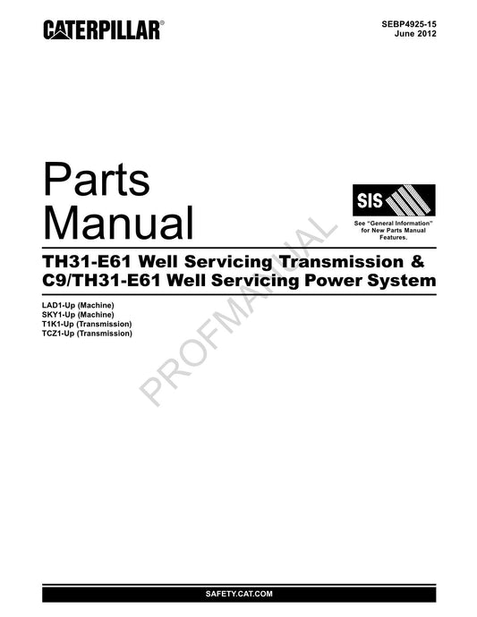 Caterpillar TH31 E61 Transmission C9-TH31 E61 Power System Parts Catalog Manual