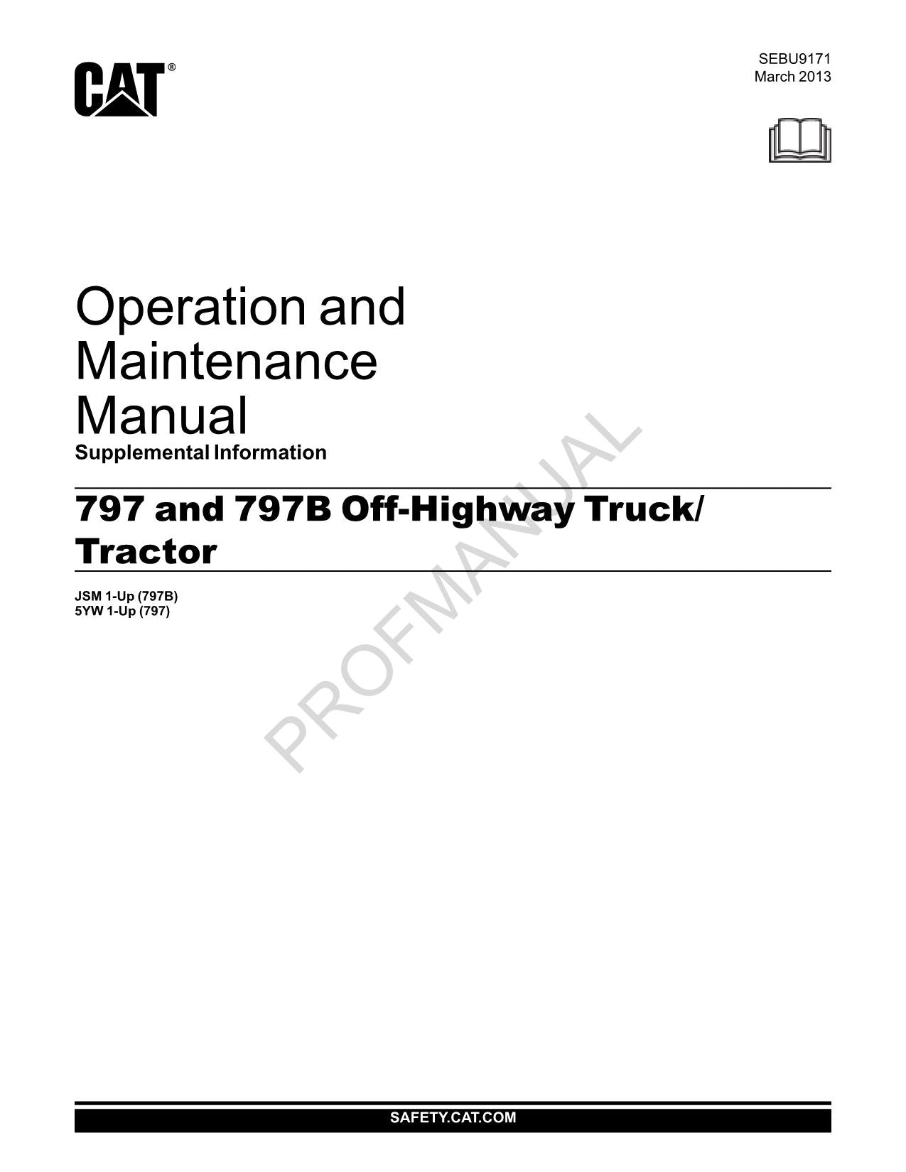 Caterpillar Cat 797 797B Off Highway Truck  Suppl Operators Maintenance Manual