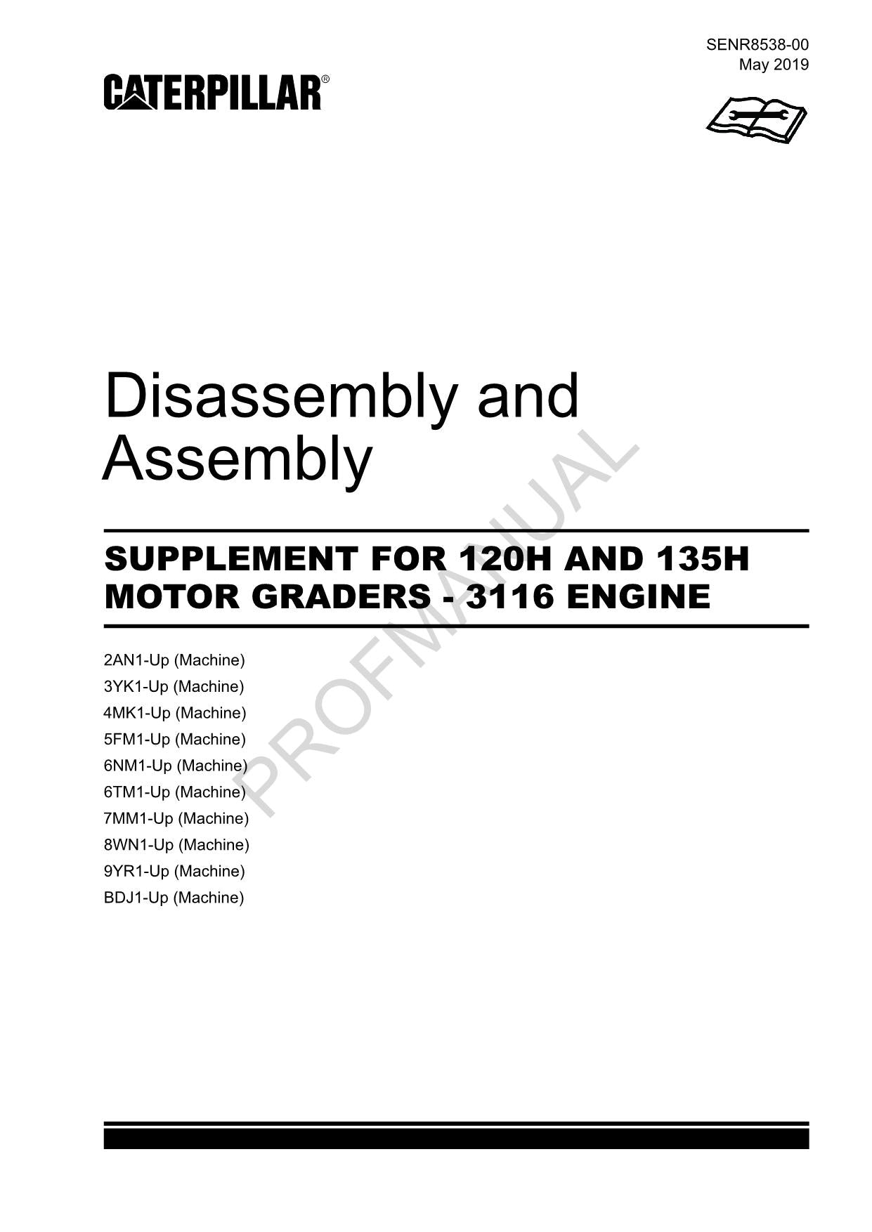 Caterpillar SUPPL 120H 135H GRADER 3116 ENGINE Disassemb Assembly Service Manual