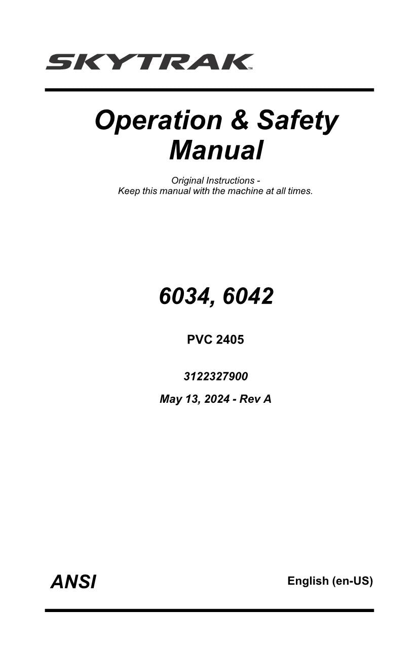 SKYTRAK 6034 6042 Telehandler Maintenance Operation Operators Manual 3122327900