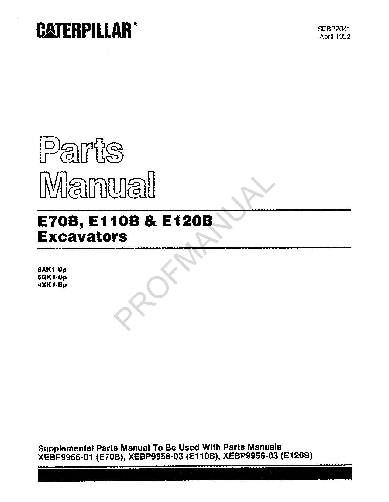 Caterpillar Cat E70B E110B E120B Excavator Parts Catalog Manual