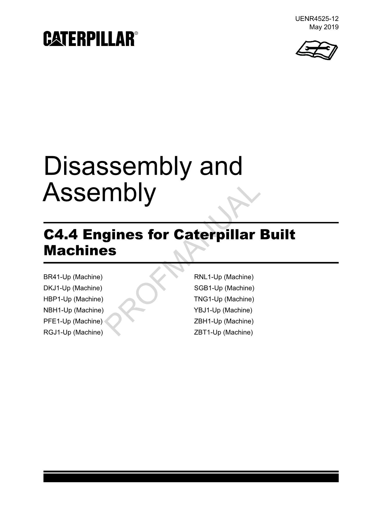 Caterpillar Cat C4.4 Engine Built Machine Disassembly Assembly Manual UENR4525