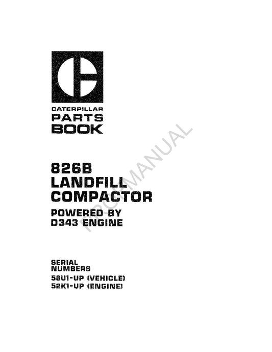 Caterpillar Cat 826B Landfill Compactor D343 Engine 06-78 Parts Catalog Manual