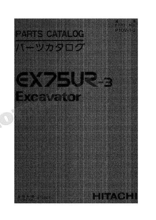 HITACHI EX75UR-3 Excavator Parts Catalog Manual SN 010001-