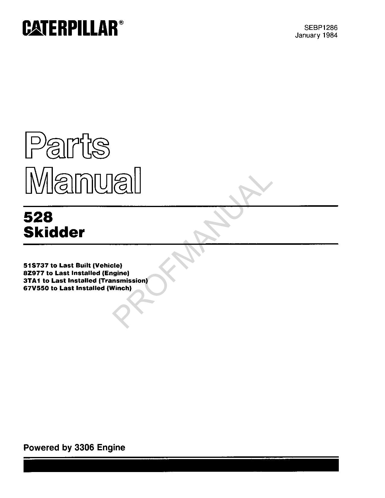 Caterpillar Cat 528 Skidder Parts Catalog Manual SEBP1286