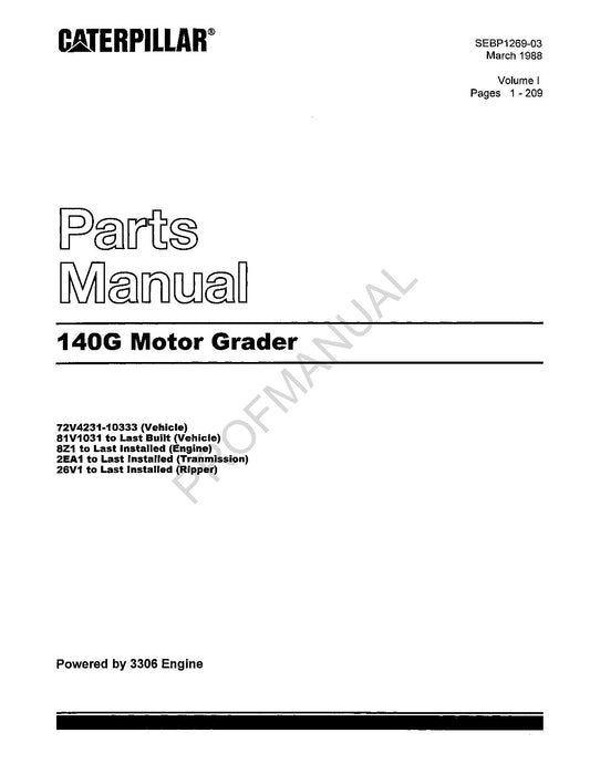 Caterpillar Cat 140G Motor Grader Parts Catalog Manual SEBP1269