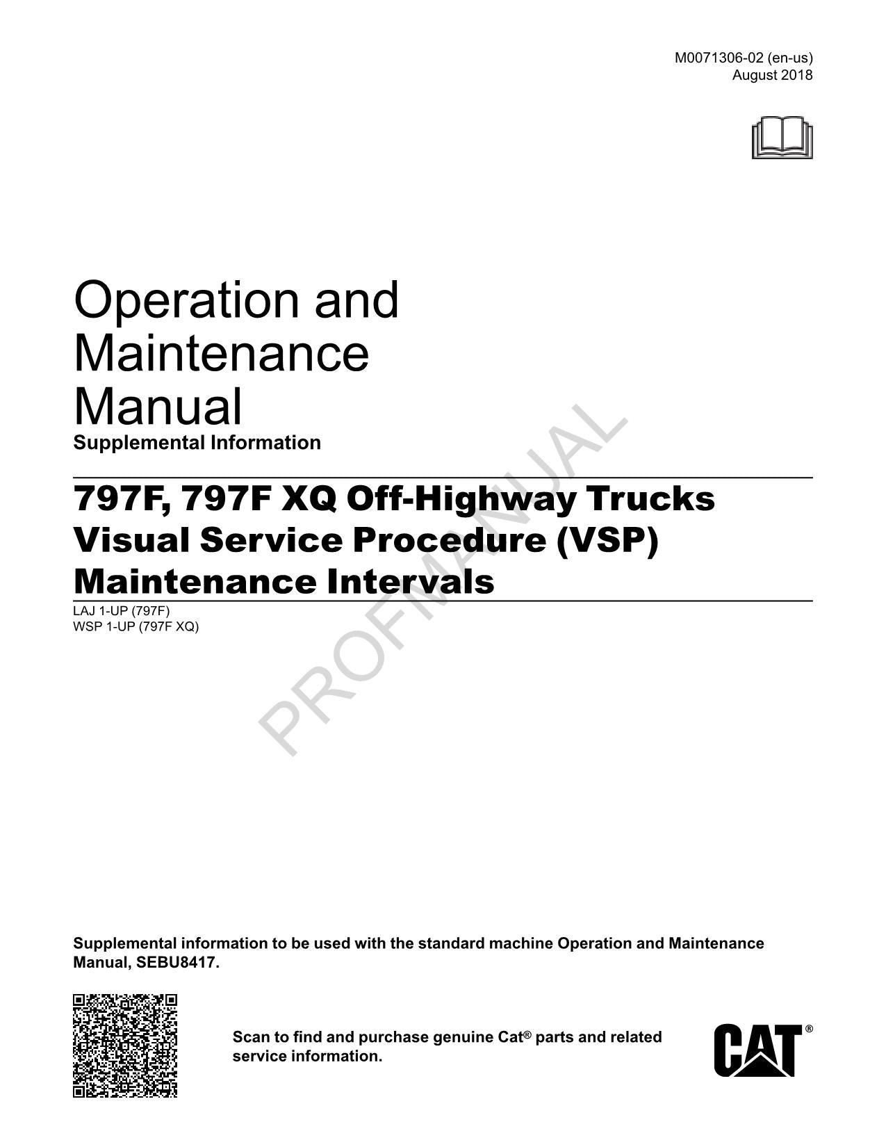 Caterpillar 797F 797F XQ Off Highway Truck SUPPL Operators Maintenance Manual