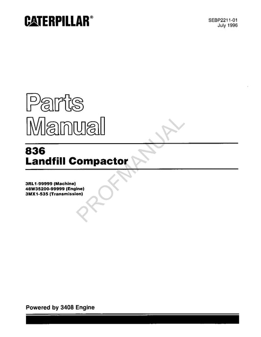 Caterpillar Cat 836 Landfill Compactor Parts Catalog Manual SEBP2211