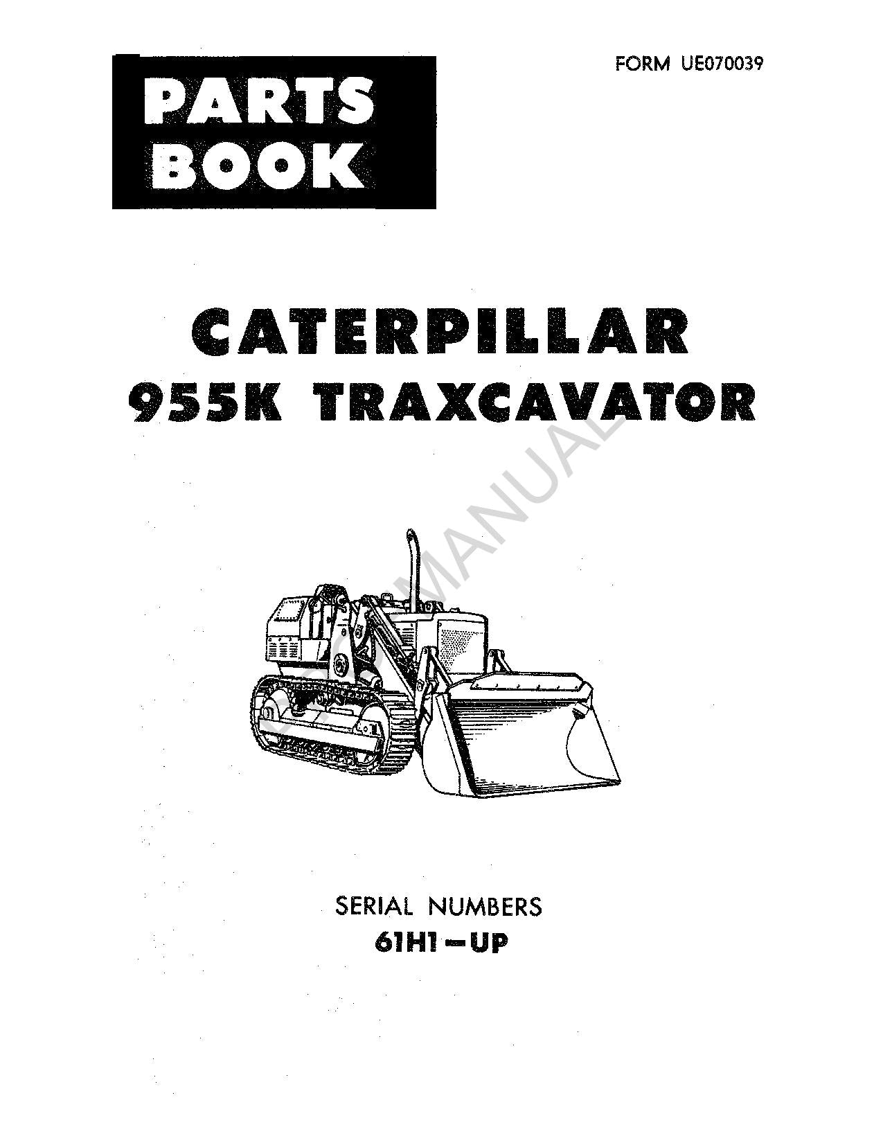 Caterpillar Cat 955K Traxcavator Track Loader Parts Catalog Manual