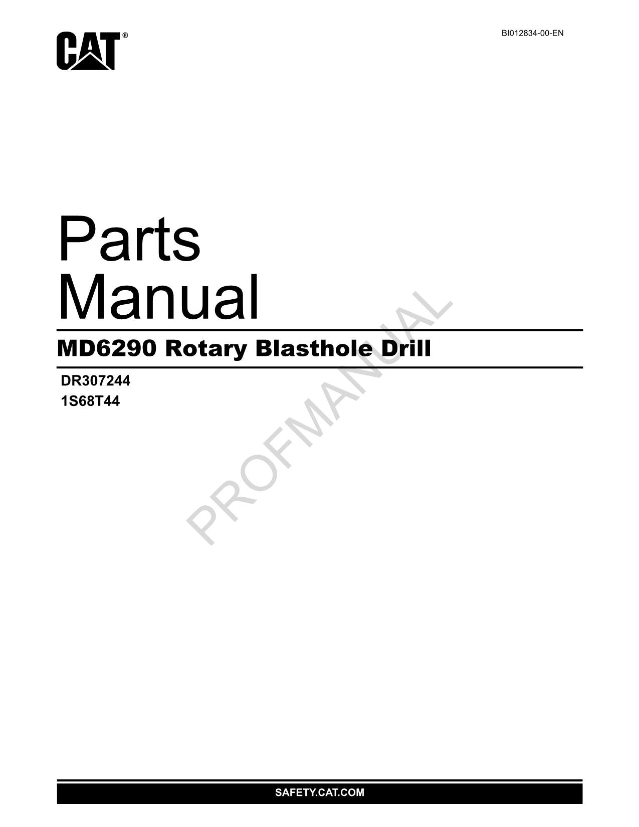 Catalogue de pièces détachées pour foreuse rotative Caterpillar MD6290 Manuel 1S68T44 DR307244