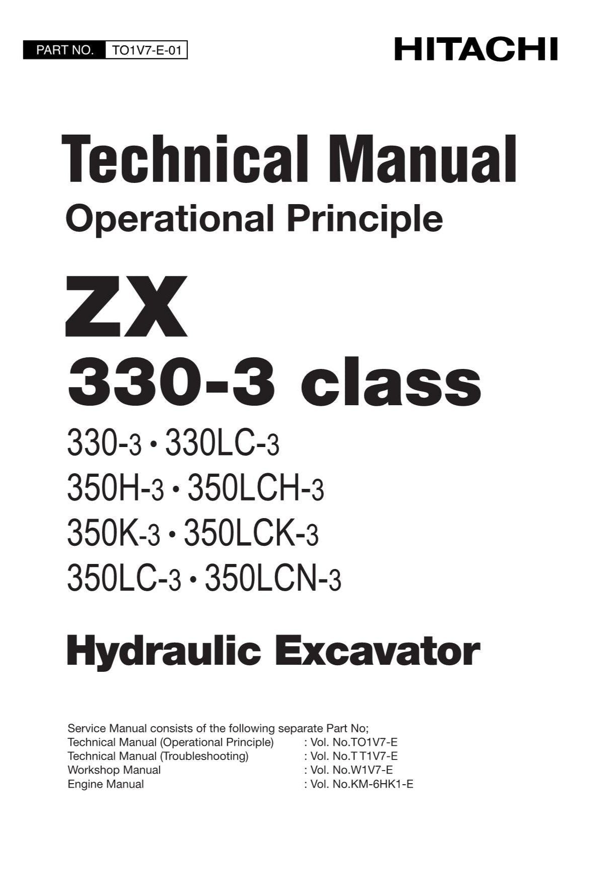 Hitachi ZX330-3 Class 330-3 330LC-3 Excavator Operat Principle Service manual