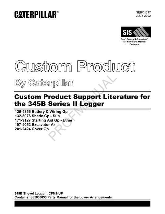 Caterpillar Cat 345B Series II Logger Custom Parts Catalog Manual SEBC1317