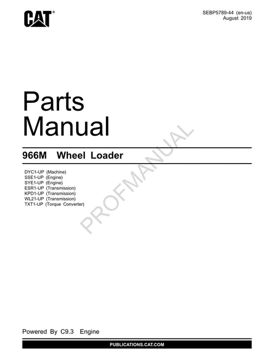 Caterpillar Cat 966M Wheel Loader Parts Catalog Manual SEBP5789