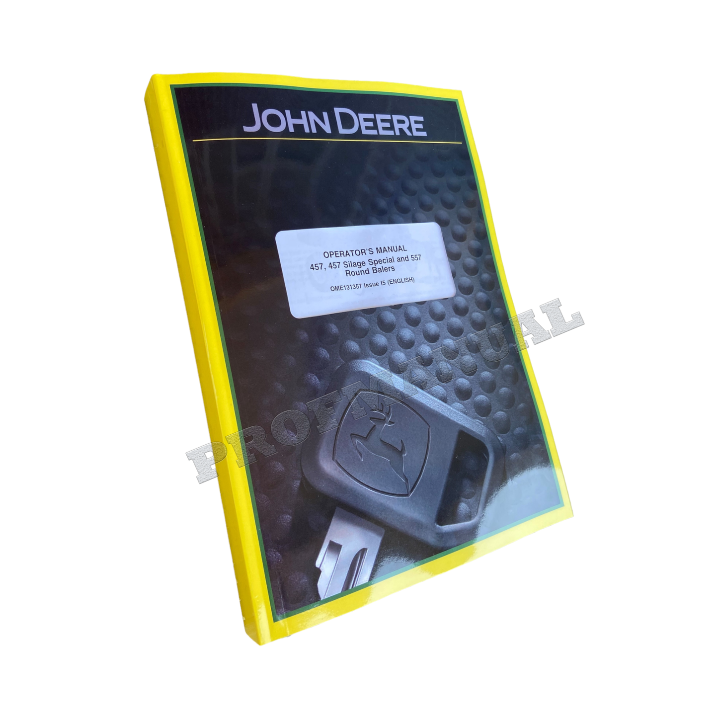 JOHN DEERE 457 457S 557 BALER OPERATORS MANUAL