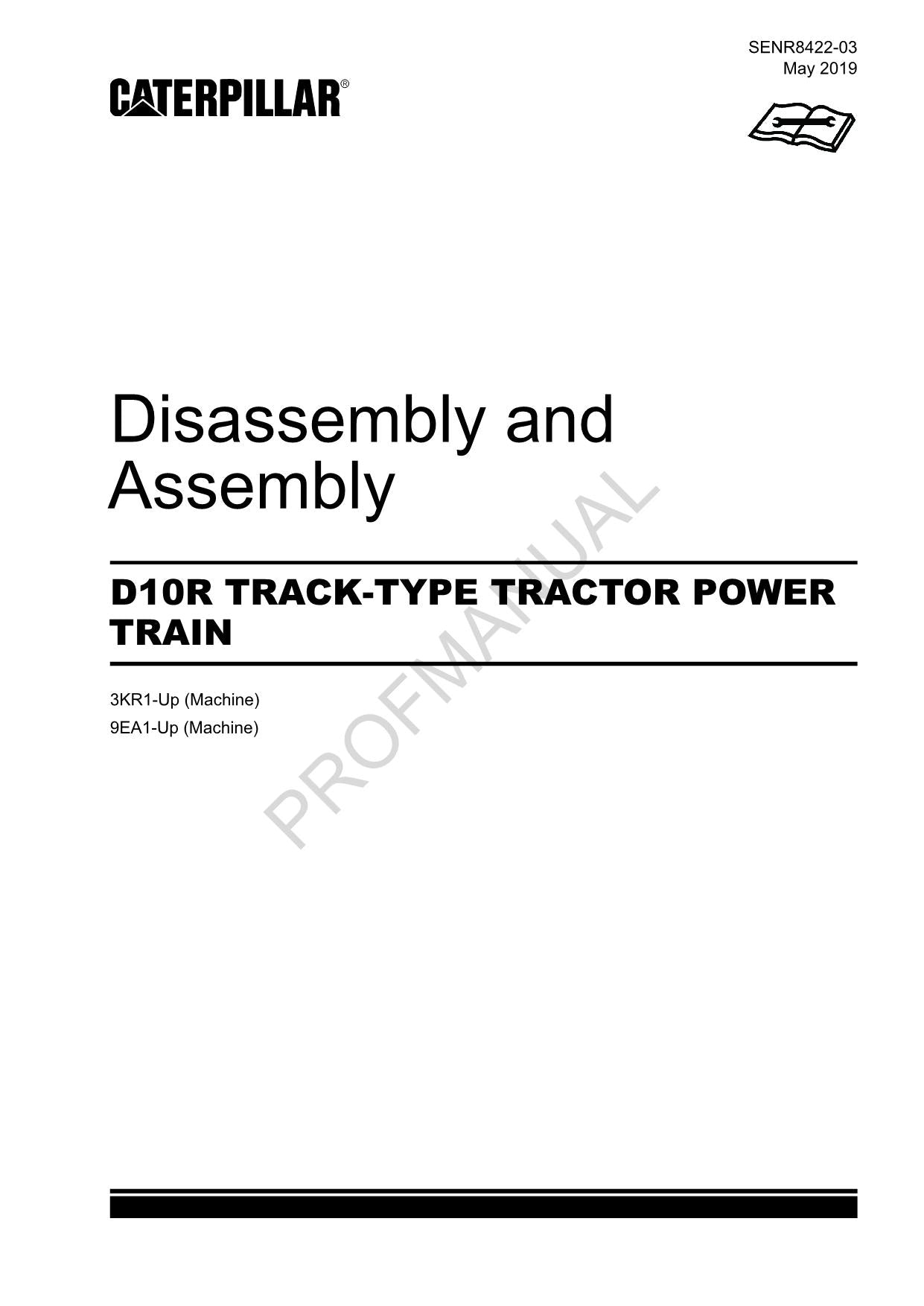 Caterpillar CAT D10R TRACK TYPE TRACTOR POWER TRAIN Manual Disassembly Assembly