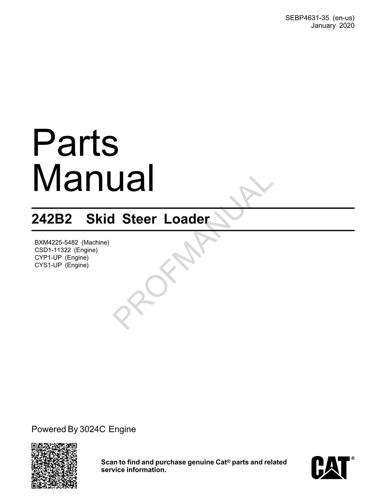 Caterpillar Cat 242B2 Skid Steer Loader Parts Catalog Manual SEBP4631