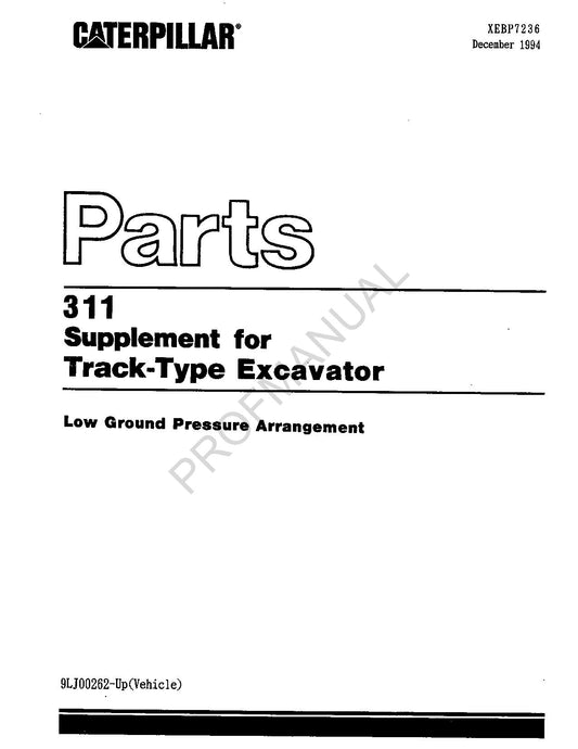 Caterpillar 311 Supplement Track Type Excavator Parts Catalog Manual 9LJ262-Up