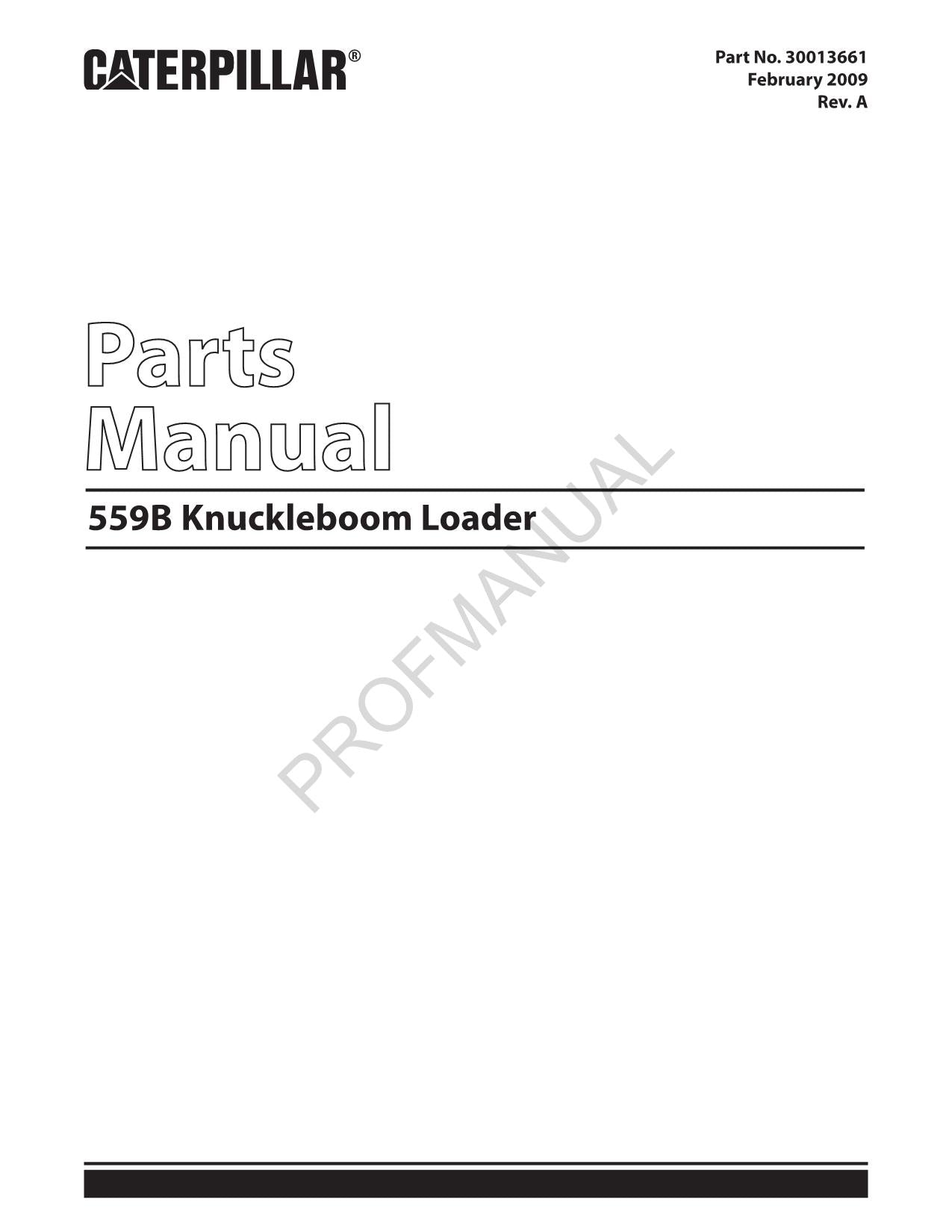 Caterpillar Cat 559B Tier 3 Knuckleboom Loader Parts Catalog Manual