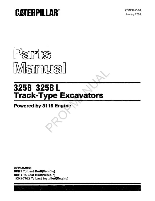 Caterpillar Cat 325B 325B L Track Type Excavator Parts Catalog Manual XEBP7630