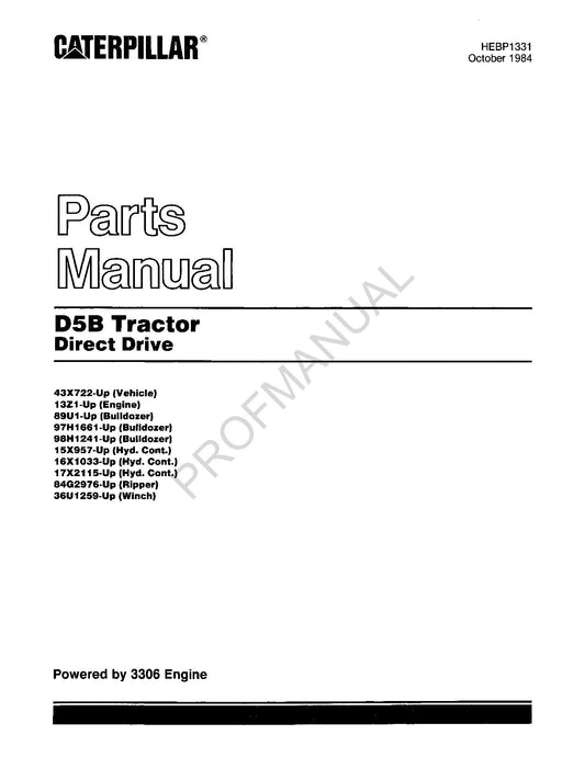 Caterpillar Cat D5B Tractor Direct Drive Parts Catalog Manual HEBP1331