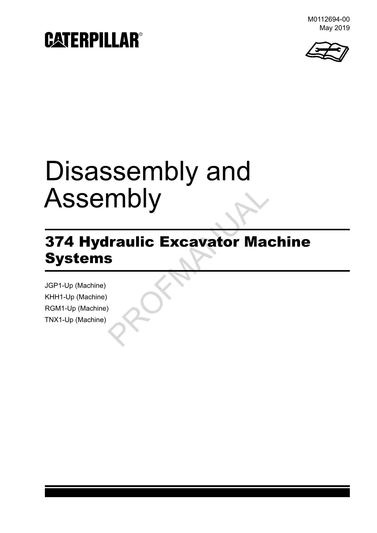 Caterpillar 374 Hydraulic Excavator Machine SYSTEM Disassembly Assembly Manual