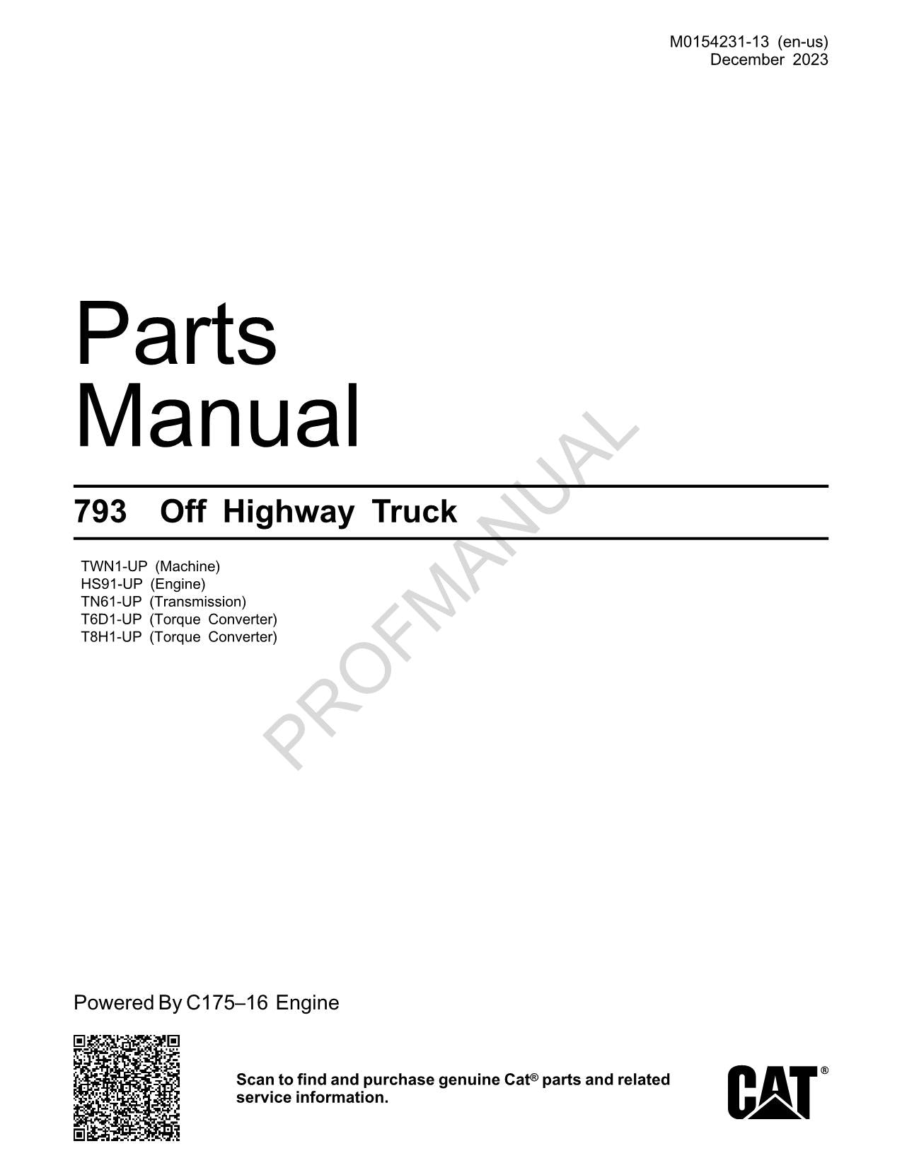 Caterpillar Cat 793 Off Highway Truck Parts Catalog Manual M0154231EN US