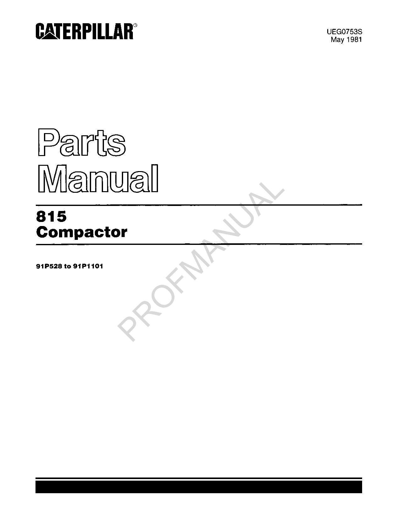 Caterpillar Cat 815 Compactor Parts Catalog Manual UEG0753S