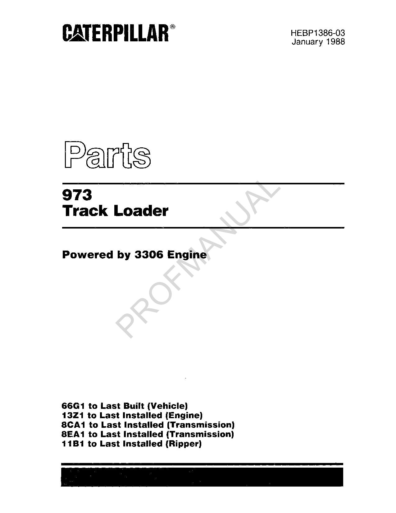 Caterpillar Cat 973 Track Loader Parts Catalog Manual HEBP1386