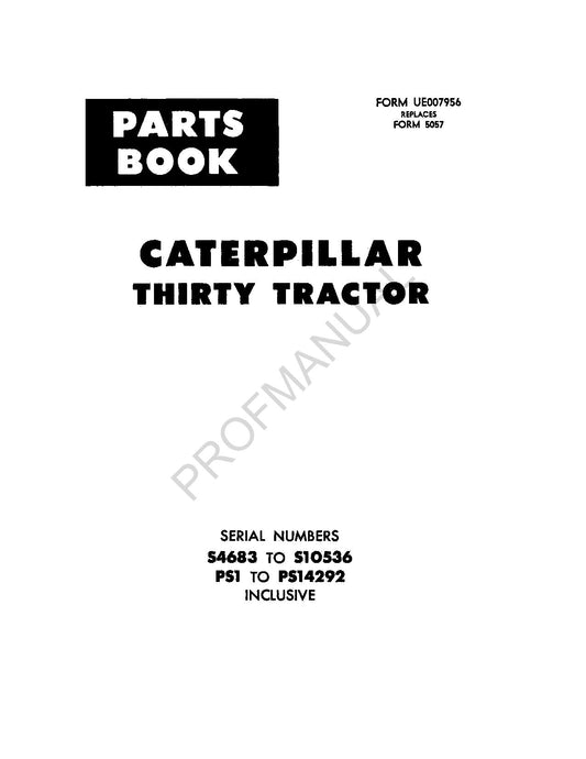 Manuel du catalogue des pièces détachées du tracteur Caterpillar Cat Thirty série PS1-14292 S4683-10536