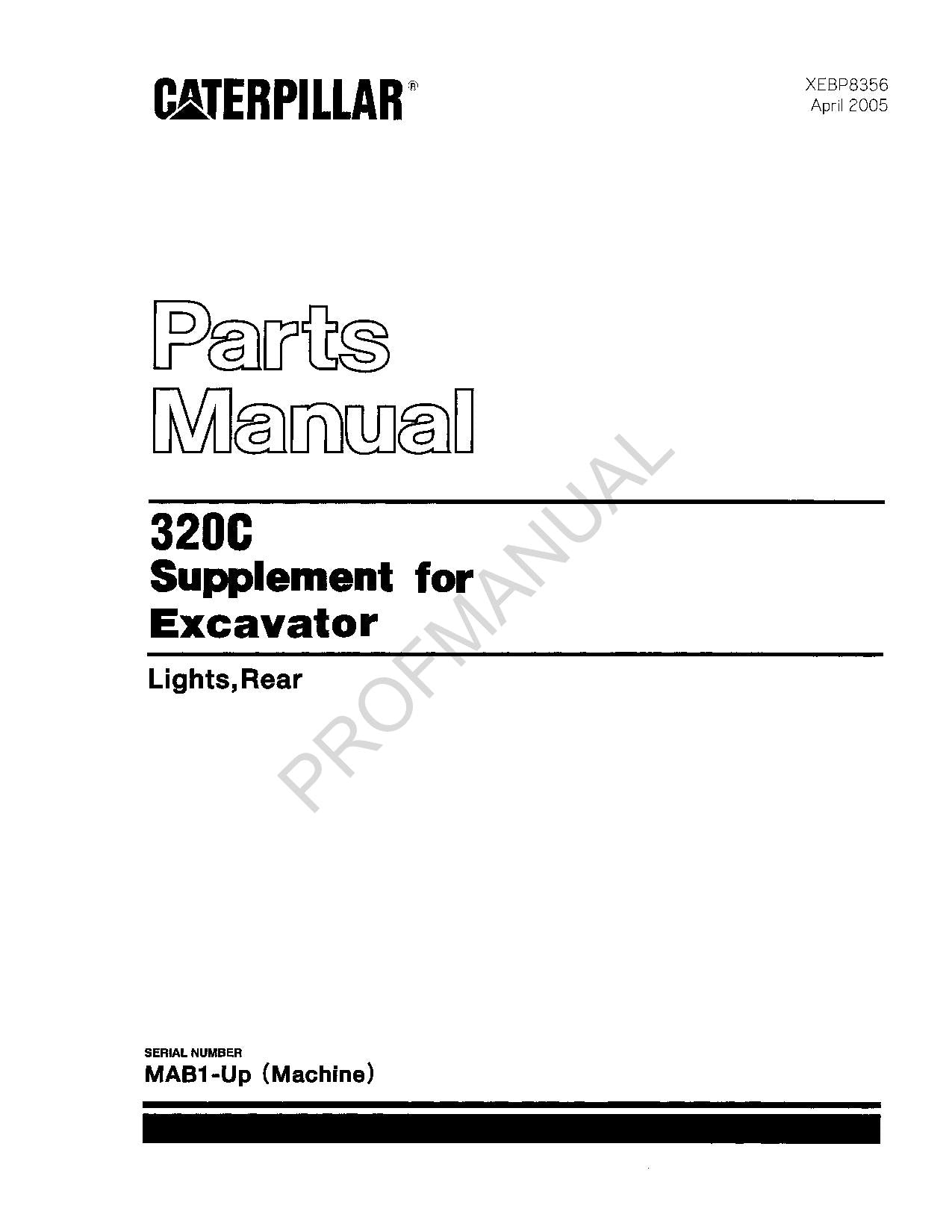 Caterpillar Cat 320C Supplement Exacvator Parts Catalog Manual