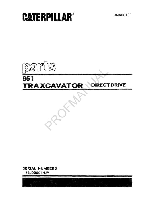 Caterpillar Cat 951 Traxcavator Parts Catalog Manual ser 72J1-Up