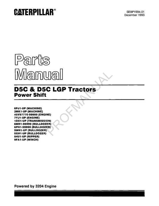 Catalogue de pièces détachées pour tracteur Caterpillar Cat D5C D5C LGP Power Shift SEBP1994