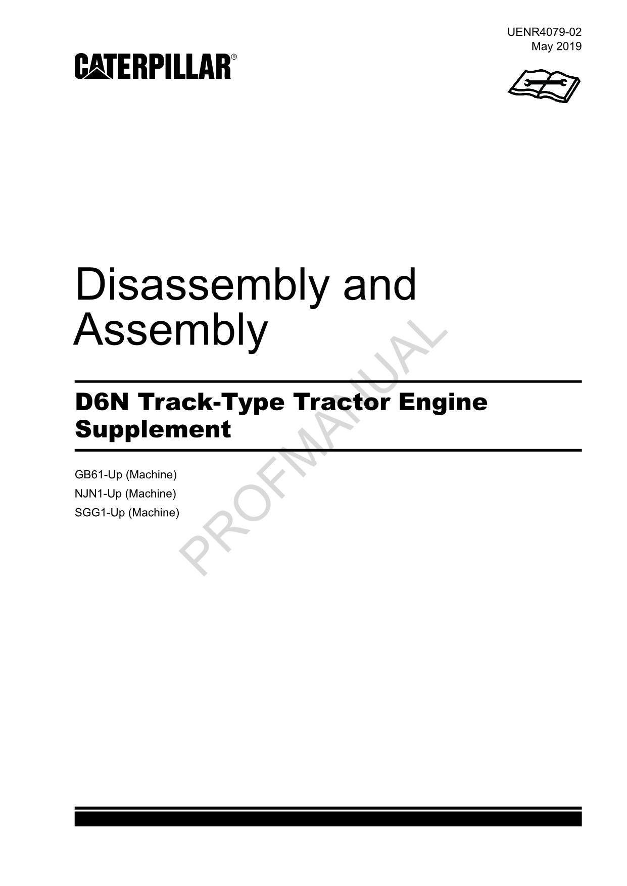 Caterpillar D6N Track Tractor Engine Suppl Manual Disassembly Assembly UENR4079