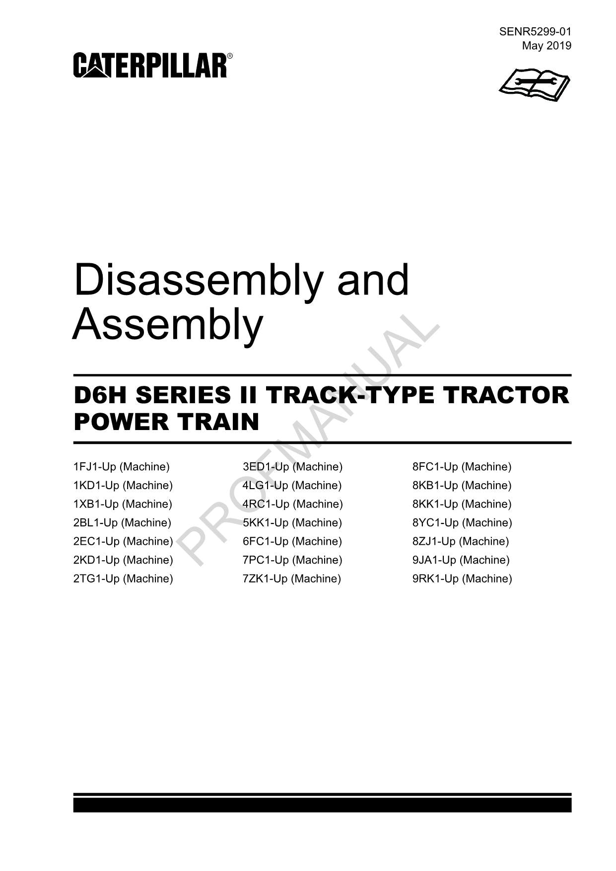 Caterpillar D6H SERIES II TRACK TRACTOR POWER TRAIN Manual Disassembly Assembly