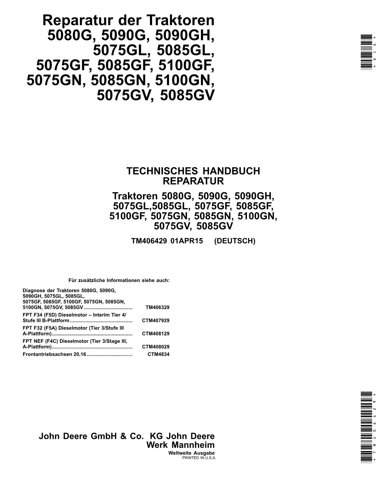 JOHN DEERE 5075GF 5075GN 5075GV 5085GV TRAKTOR REPARATURHANDBUCH