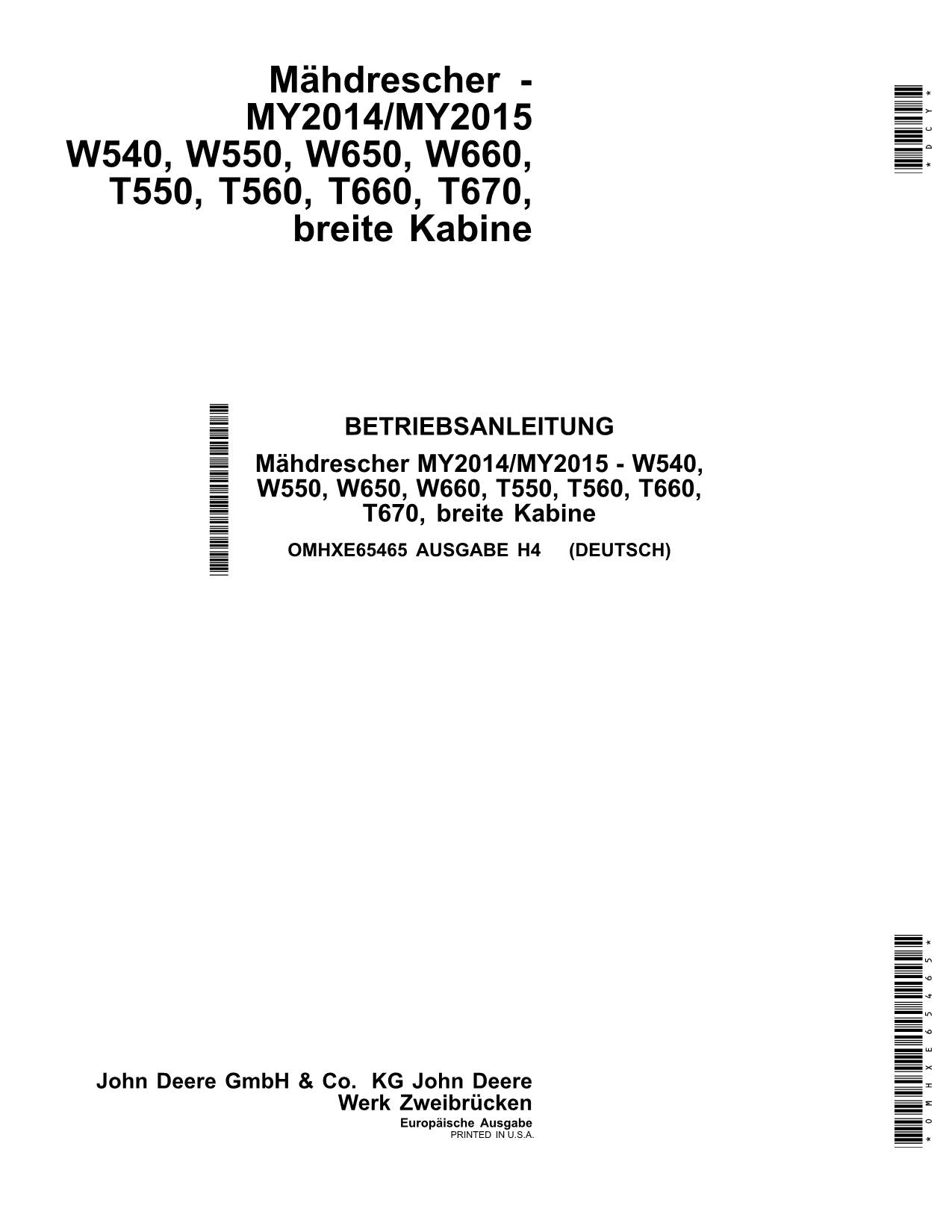 John Deere W540 W550 W650 W660 Mähdrescher Betriebsanleitung MY2014-MY2015