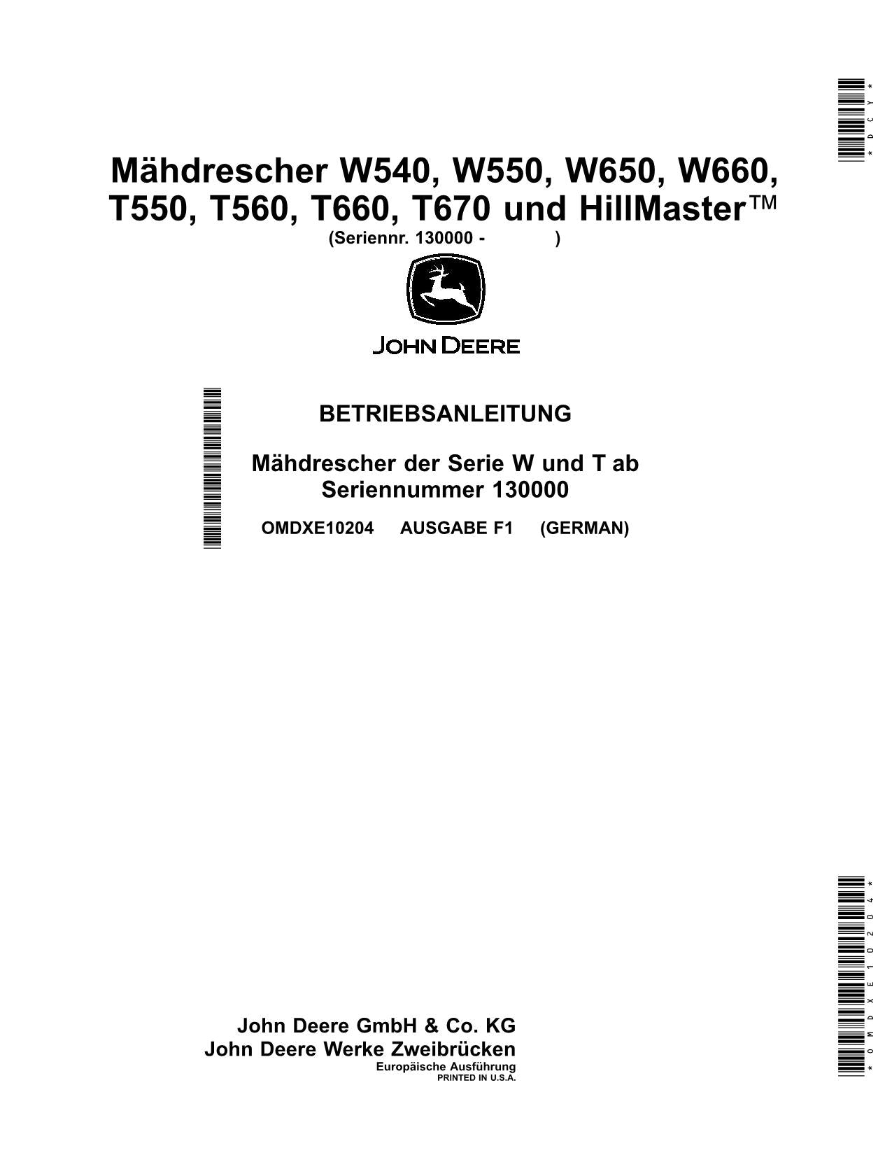 John Deere T550 T560 T660 T670 HillMaster TM Mähdrescher Betriebsanleitung