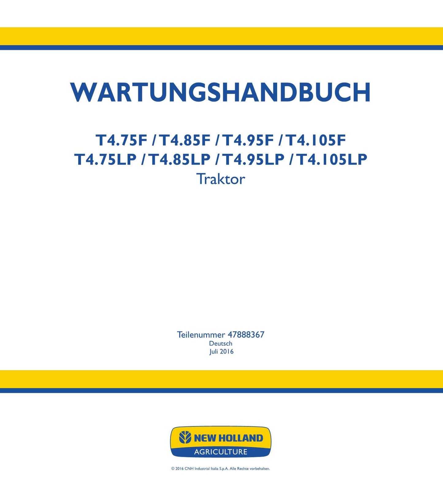 NEW HOLLAND T4.85F T4.85LP T4.95F T4.95LP TRAKTOR REPARATURHANDBUCH